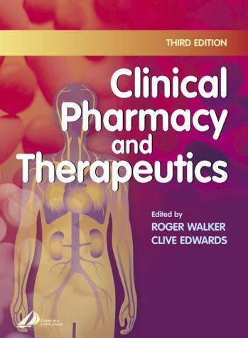 Imagen de archivo de Clinical Pharmacy and Therapeutics a la venta por Better World Books Ltd