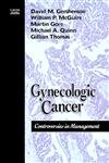 Beispielbild fr Gynecologic Cancer : Controversies in Management zum Verkauf von Better World Books