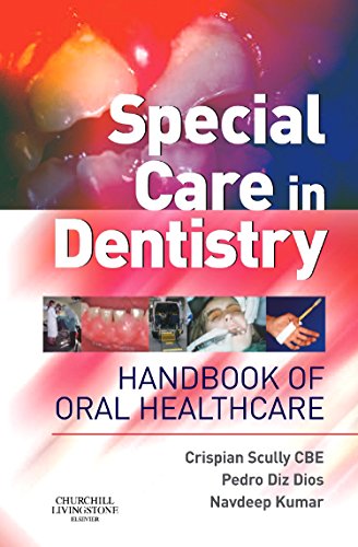Imagen de archivo de Special Care in Dentistry: Handbook of Oral Healthcare, 1e a la venta por Book Deals