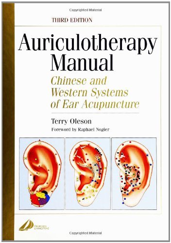 9780443071621: Auriculotherapy Manual. Chinese And Western Systems Of Ear Acupuncture, 3rd Edition