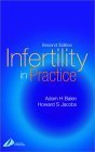 9780443071652: Infertility in Practice