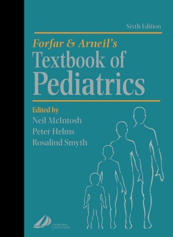 Stock image for Forfar and Arneil's Textbook of Pediatrics for sale by Better World Books Ltd