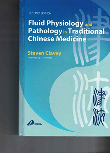 9780443071942: Fluid Physiology and Pathology in Traditional Chinese Medicine, 2e