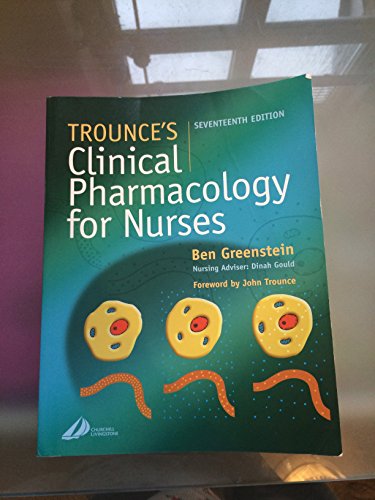 Stock image for Trounce's Clinical Pharmacology for Nurses for sale by AwesomeBooks