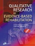 Imagen de archivo de Qualitative Research in Evidence-Based Rehabilitation: Informing Practice Through Qualitative Research a la venta por Anybook.com