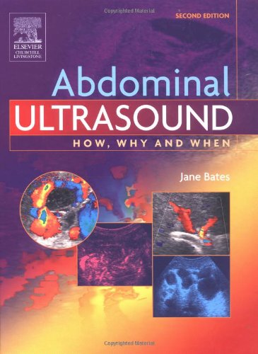 9780443072437: Abdominal Ultrasound: How, Why and When