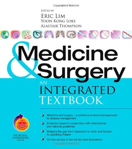 9780443072604: Medicine and Surgery: An integrated textbook With STUDENT CONSULT online access, 1e