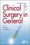 Stock image for Clinical Surgery in General, 4e (Mrcs Study Guides): The Association of Surgeons in Training Manual (MRCP Study Guides) for sale by WorldofBooks