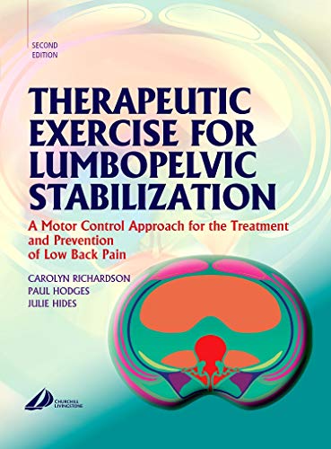 Imagen de archivo de Therapeutic Exercise for Lumbopelvic Stabilization: A Motor Control Approach for the Treatment and Prevention of Low Back Pain a la venta por ThriftBooks-Dallas