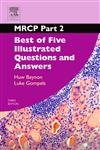 Stock image for MRCP Part 2: Best of Five Illustrated Questions and Answers for sale by Anybook.com