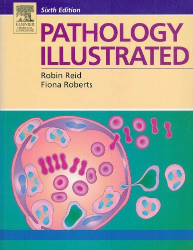 Imagen de archivo de Pathology Illustrated a la venta por AwesomeBooks