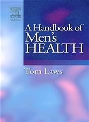 Imagen de archivo de A Handbook of Men's Health a la venta por BookHolders