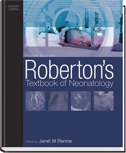 Beispielbild fr Roberton's Textbook of Neonatology zum Verkauf von Better World Books Ltd