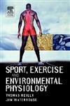 Imagen de archivo de Sport Exercise and Environmental Physiology a la venta por MusicMagpie
