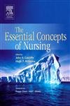 Beispielbild fr The Essential Concepts of Nursing: A Critical Review zum Verkauf von Wonder Book