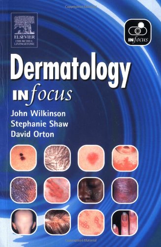 Beispielbild fr Dermatology In Focus, zum Verkauf von WorldofBooks