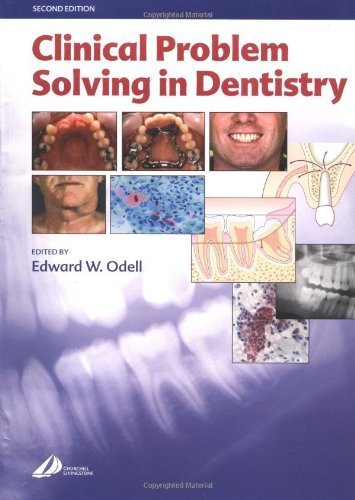 Beispielbild fr Clinical Problem Solving in Dentistry zum Verkauf von Better World Books