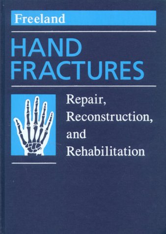 Beispielbild fr Hand Fractures: Repair, Reconstruction, and Rehabilitation zum Verkauf von HPB-Red