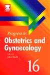 Beispielbild fr Progress in Obstetrics and Gynaecology (Volume 16) zum Verkauf von Anybook.com