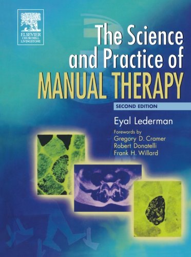 Beispielbild fr The Science & Practice of Manual Therapy: Physiology, Neurology and Psychology zum Verkauf von Revaluation Books