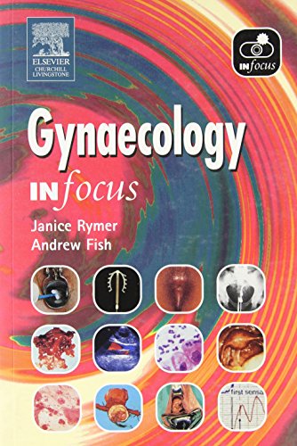 Stock image for Gynaecology In Focus, 1e for sale by Brit Books
