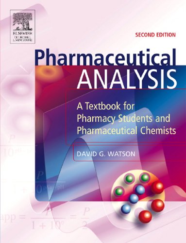 9780443074455: Pharmaceutical Analysis: A Textbook for Pharmacy Students and Pharmaceutical Chemists