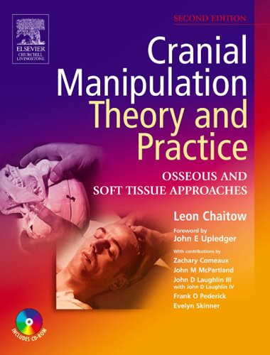 9780443074493: Theory and Practice with CD-ROM: Cranial Manipulation, 2e