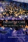 Beispielbild fr Palliative Care: The Nursing Role zum Verkauf von Anybook.com