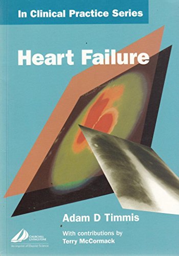 Stock image for Churchill*s In Clinical Practice Series: Heart Failure for sale by dsmbooks