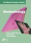 Beispielbild fr Churchill's in Clinical Practice Series: Dermatology zum Verkauf von Anybook.com