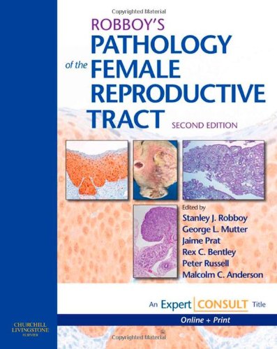 Imagen de archivo de Robboy's Pathology of the Female Reproductive Tract: Expert Consult: Online and Print (Expert Consult Title: Online + Print) a la venta por HPB-Red