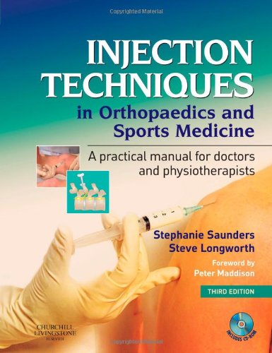 Stock image for Injection Techniques in Orthopaedics and Sports Medicine with CD-ROM: A Practical Manual for Doctors and Physiotherapists for sale by Hafa Adai Books