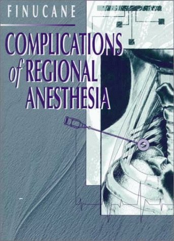 Imagen de archivo de Complications of Regional Anesthesia a la venta por Once Upon A Time Books