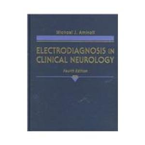 Stock image for Electrodiagnosis in Clinical Neurology for sale by HPB-Red