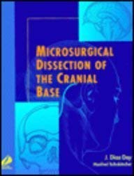 9780443075506: Microsurgical Dissection of the Cranial Base