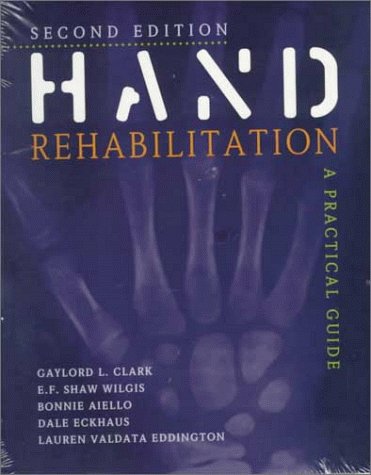 Stock image for Hand Rehabilitation: A Practical Guide for sale by HPB-Red