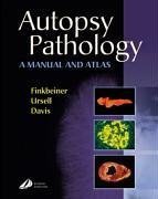 9780443076763: Autopsy Pathology: A Manual and Atlas