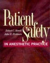 Stock image for Patient Safety In Anesthetic Practice for sale by Colorado's Used Book Store