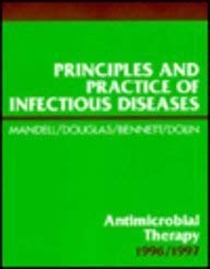 Stock image for Principles and Practice of Infectious Diseases: Antimicrobial Therapy 1996/1997 for sale by Mispah books