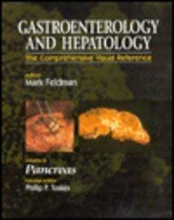 9780443078620: Gastroenterology and Hepatology: The Comprehensive Visual Reference, Volume 8: Pancreas