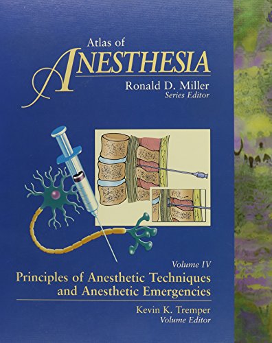 Imagen de archivo de Principles of Anesthetic Techniques and Anesthetic Emergencies (Atlas of Anesthesia, Band 4) a la venta por medimops