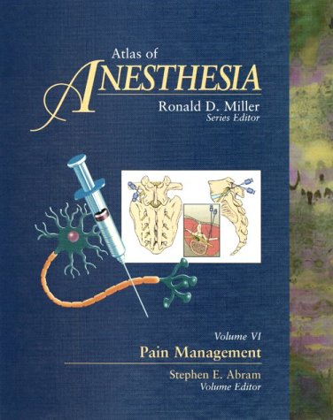 Imagen de archivo de Atlas of Anesthesia: Pain Management, Volume 6 a la venta por HPB-Red