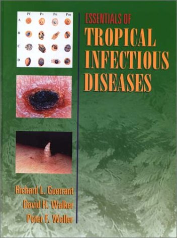 Imagen de archivo de Essentials of Tropical Infectious Diseases a la venta por ThriftBooks-Dallas