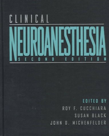 9780443079283: Clinical Neuroanesthesia