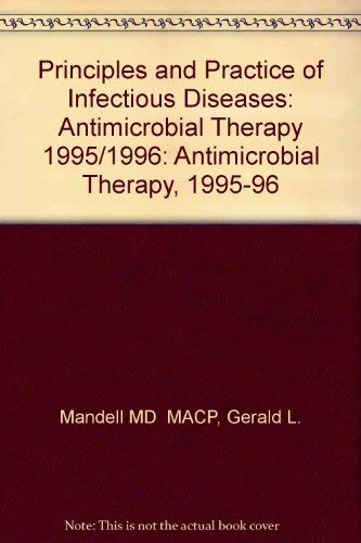 Principles and practice of infectious diseases (9780443079306) by Mandell