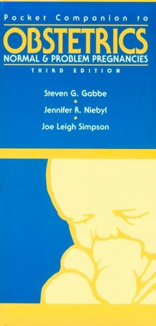 Imagen de archivo de Pocket Companion to Obstetrics : Normal and Problem Pregnancies a la venta por Better World Books
