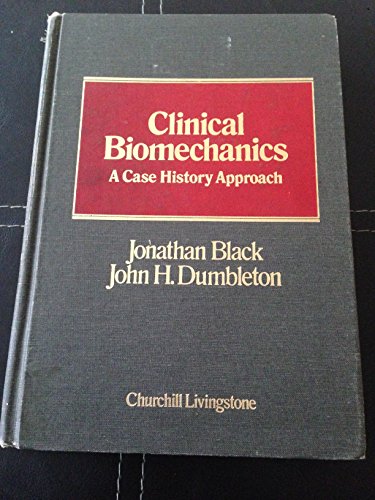 Beispielbild fr Clinical Biomechanics: A Case History Approach zum Verkauf von ThriftBooks-Atlanta
