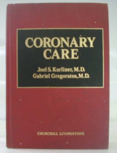 Stock image for Coronary Care for sale by UHR Books