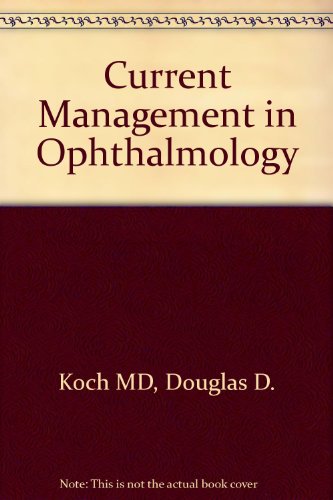 Imagen de archivo de Current Management in Ophthalmology. a la venta por Phatpocket Limited