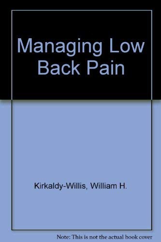 Stock image for Managing Low Back Pain for sale by Russian Hill Bookstore